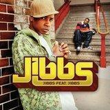 Jibbs lyrics of all songs.