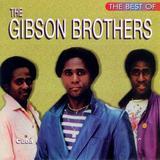 Gibson Brothers lyrics