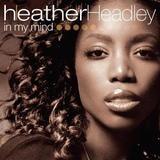 Heather Headley lyrics of all songs.