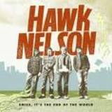Hawk Nelson lyrics of all songs.