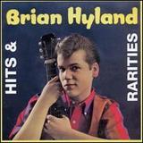 Brian Hyland lyrics of all songs.